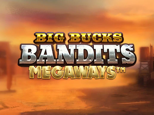 เกมสล็อต Big Bucks Bandits Megaways